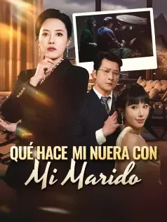 Qué hace mi nuera con mi marido