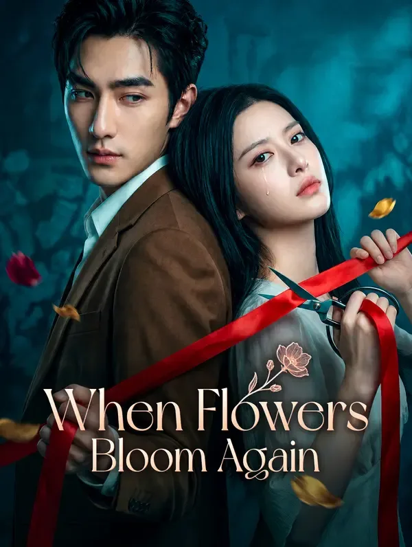 When Flowers Bloom Again