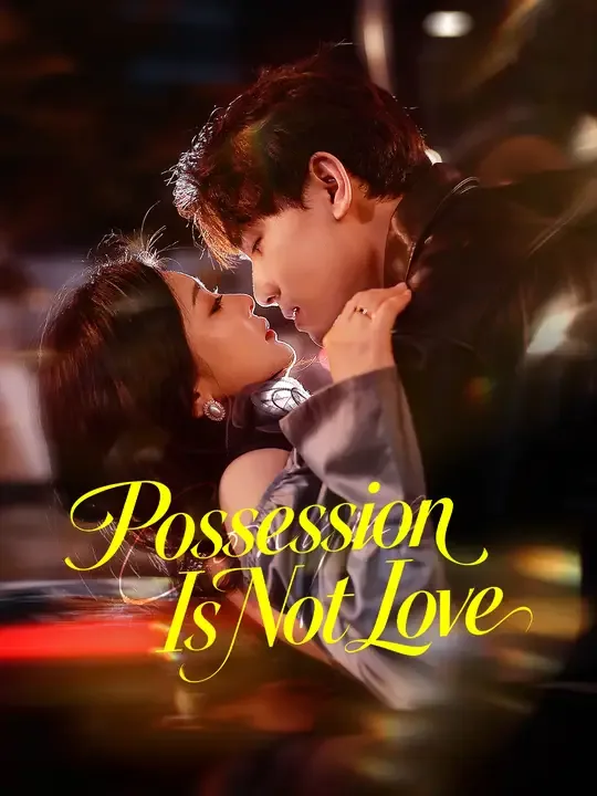 Possession Is Not Love