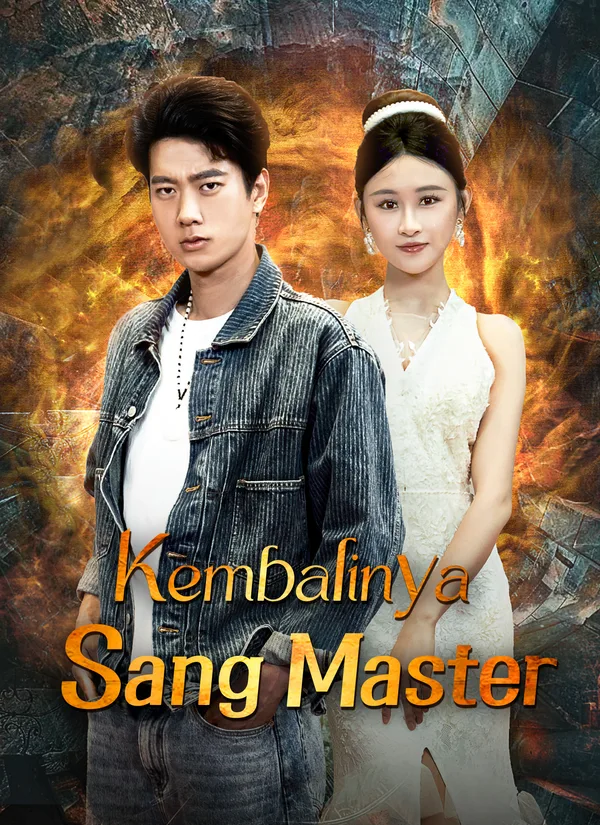 (Dubbed) Kembalinya Sang Master