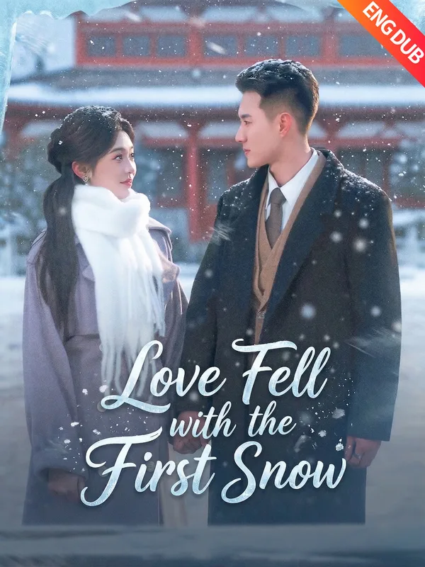 Love Fell with the First Snow