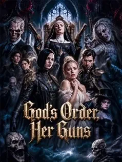 God's Order, Her Guns