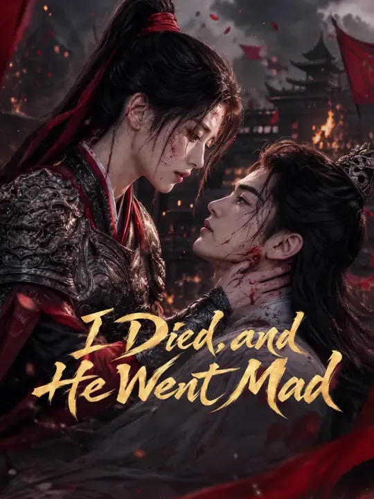 I Died, and He Went Mad