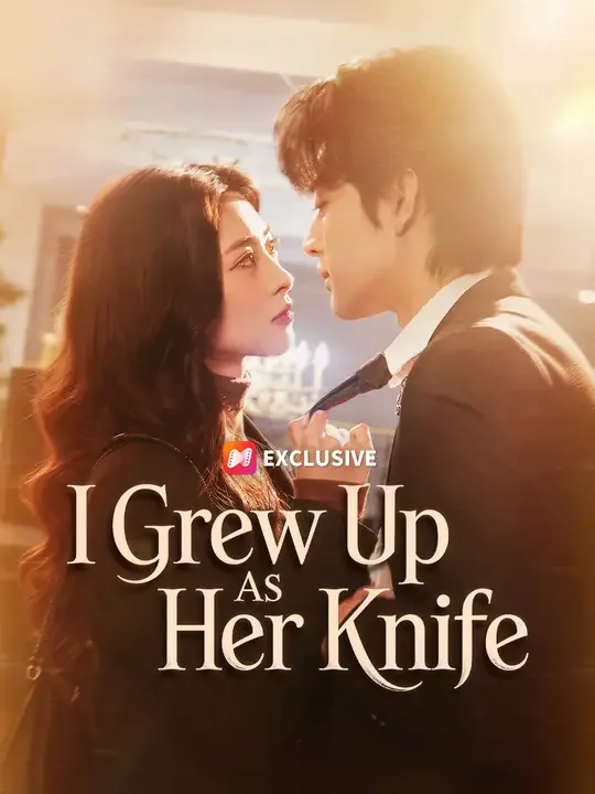 I Grew Up As Her Knife