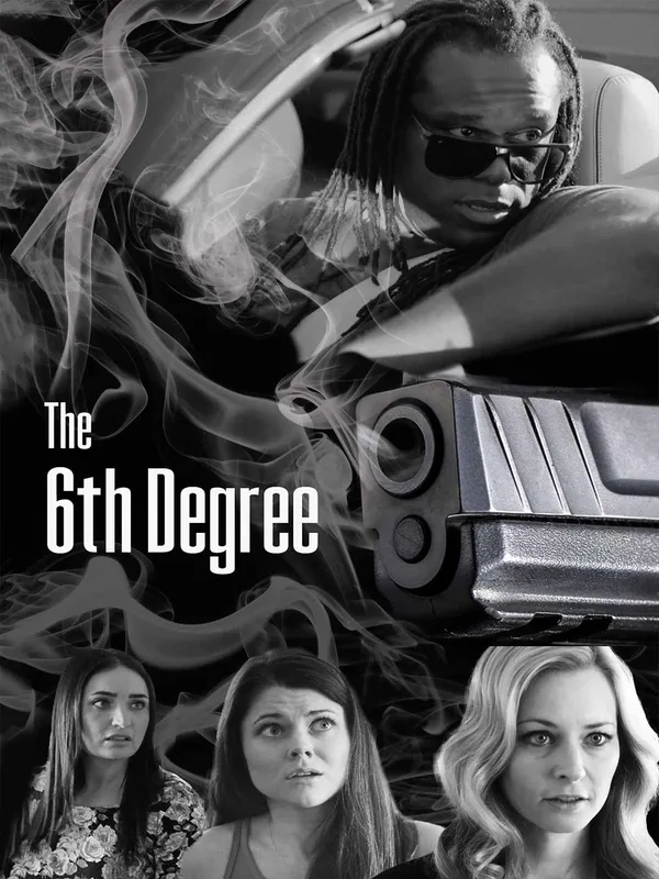 The 6th Degree [Original]