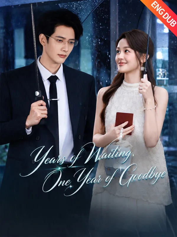 [ENG DUB] Years of Waiting, One Year of Goodbye