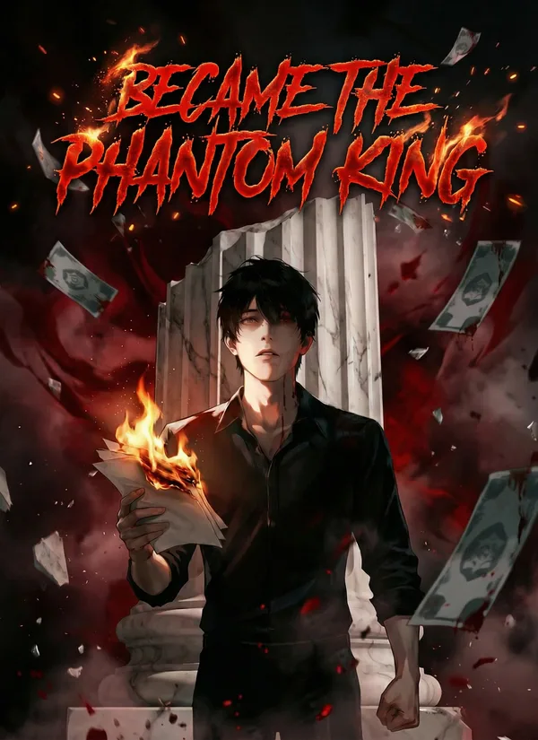 Became the Phantom King