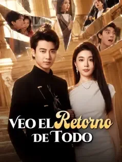 Veo el Retorno de Todo