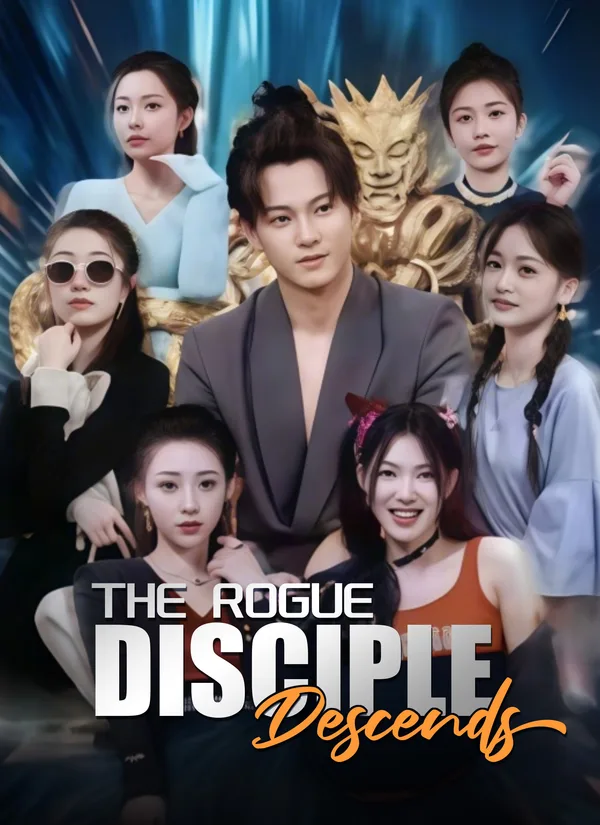 (Dubbed) The Rogue Disciple Descends