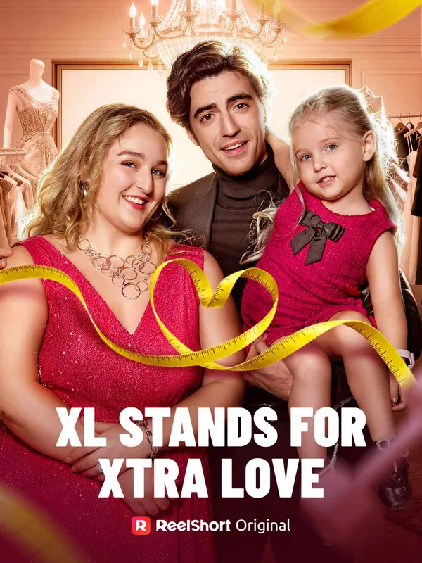 XL: Ukuran Cinta yang Ekstra