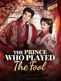 The Prince Who Played the Fool