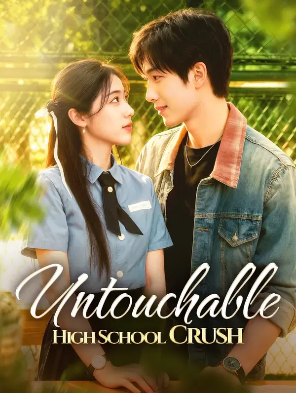 (Dubbed) Untouchable High School Crush