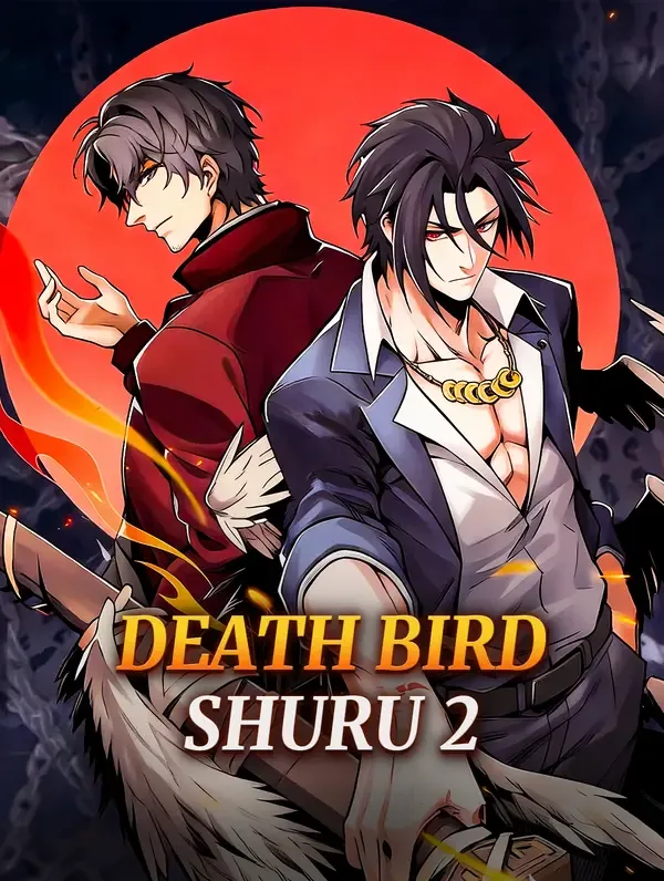 Death Bird Shuru 2