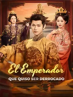 El Emperador que Quiso Ser Derrocado