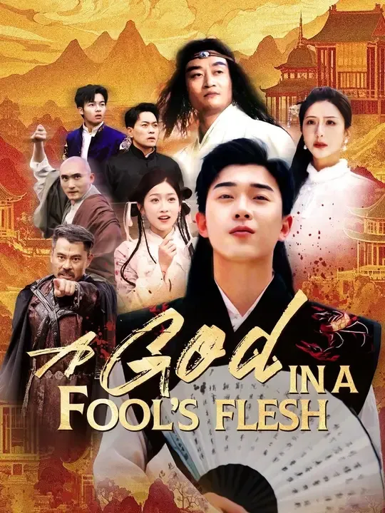 A God in a Fool’s Flesh