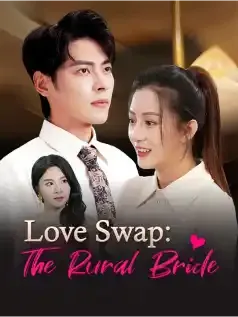 Love Swap: The Rural Bride