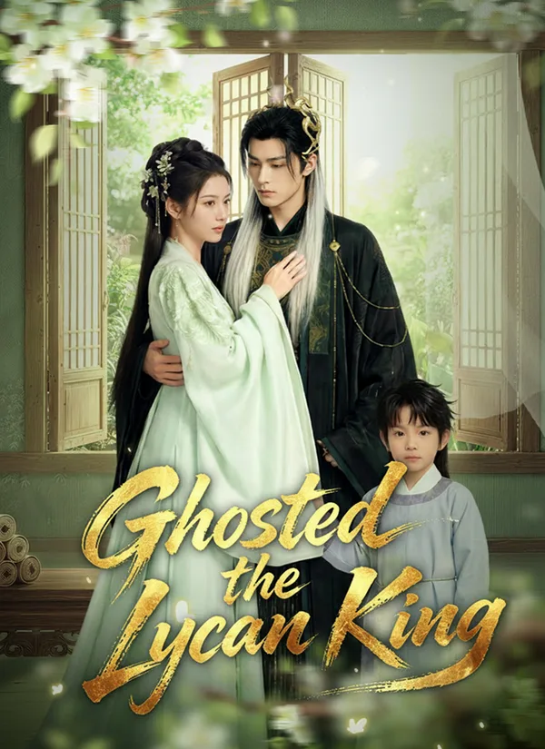 Ghosted the Lycan King
