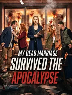 My Dead Marriage Survived the Apocalypse