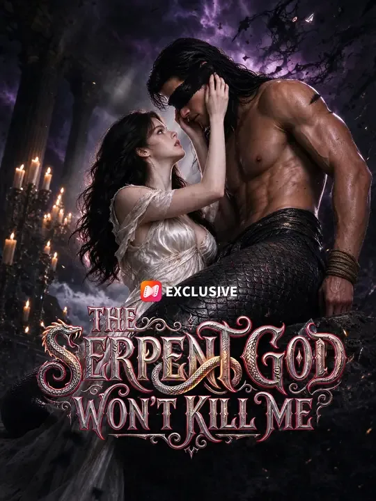 The Serpent God Won't Kill Me