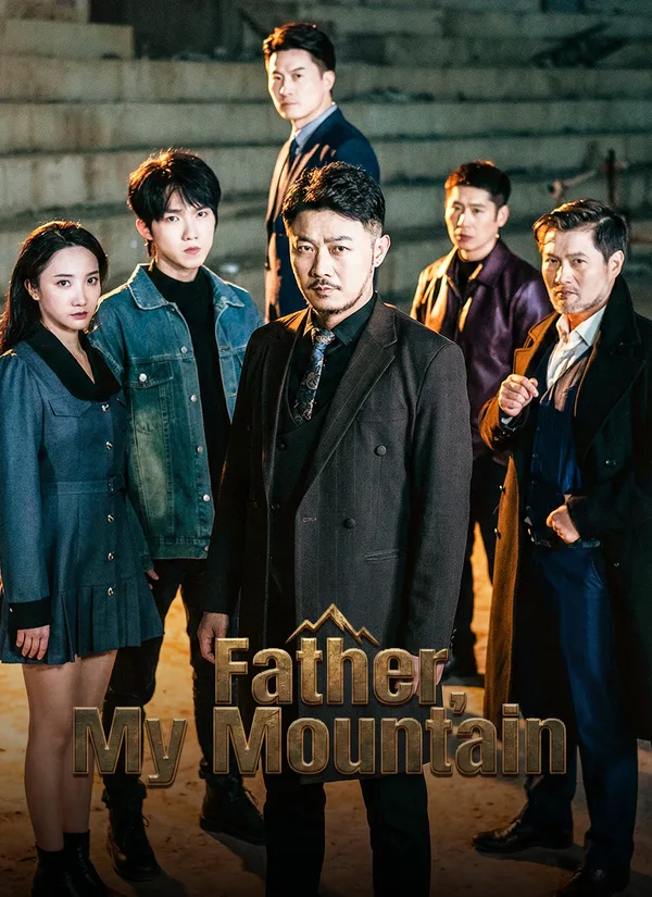 (Dubbed) Father, My Mountain