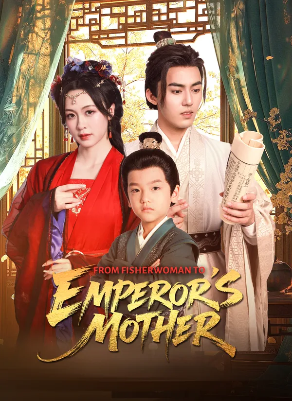 (Dubbed) From Fisherwoman to Emperor's Mother