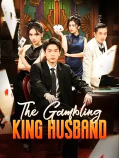 The Gambling King Husband