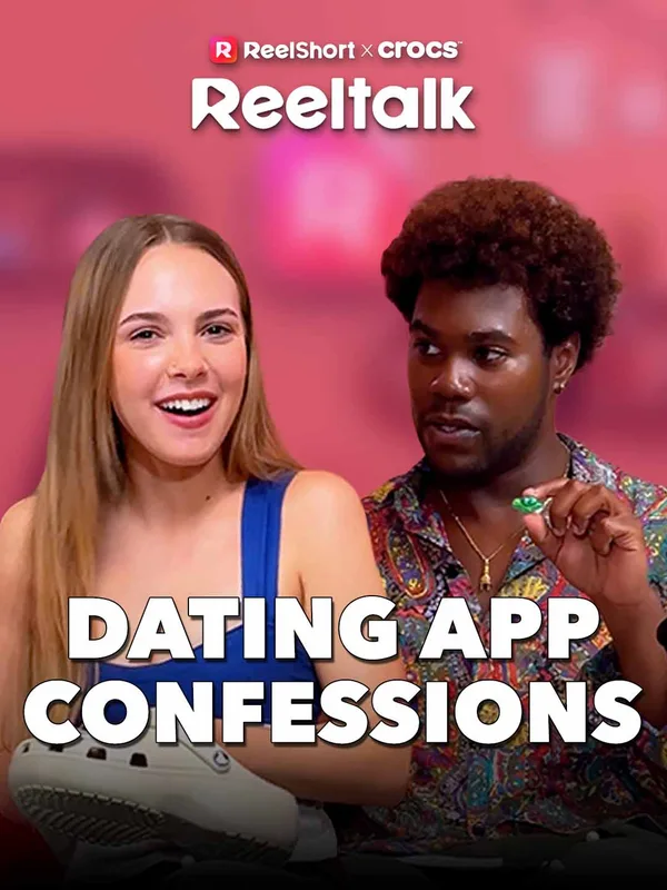 ReelTalk EP 62-Dating App Confessions