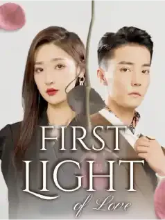 First Light of Love