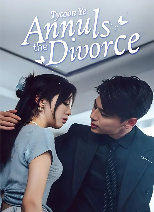 Tycoon Ye Annuls the Divorce