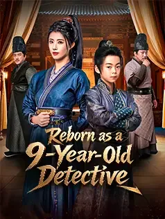 Reborn as a 9-Year-Old Detective
