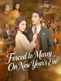 Forced to Marry On New Year's Eve