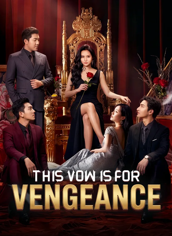 (Dubbed) This Vow Is for Vengeance