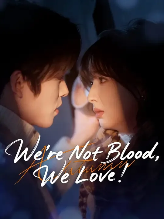 We’re Not Blood, We Love!