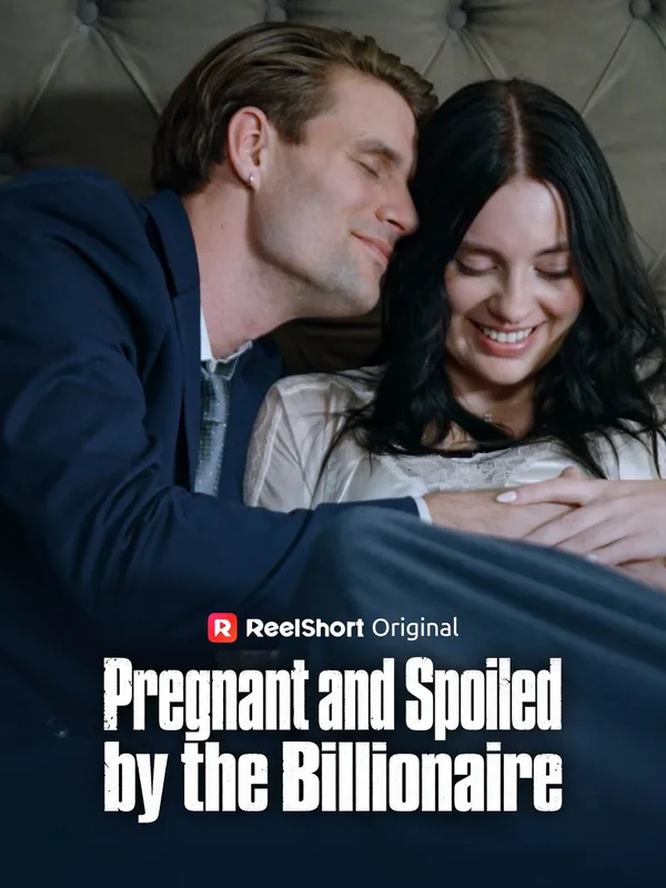 Pregnant and Spoiled by the Billionaire