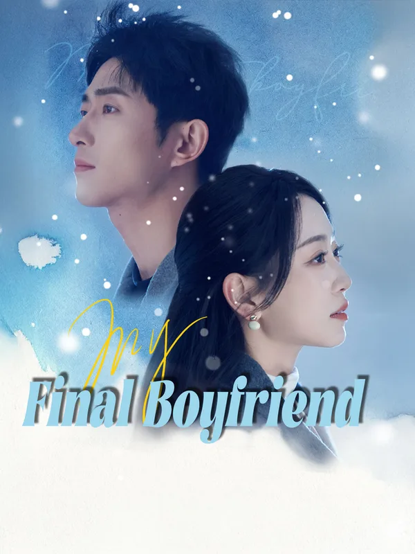 My Final Boyfriend