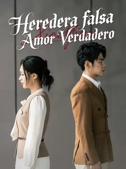 Heredera falsa, amor verdadero