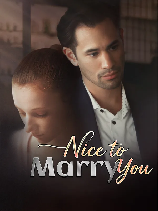 Nice to Marry You
