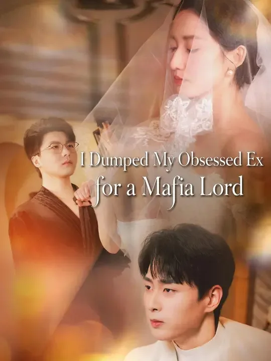 I Dumped My Obsessed Ex for a Mafia Lord