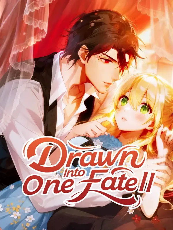 Drawn Into One Fate II