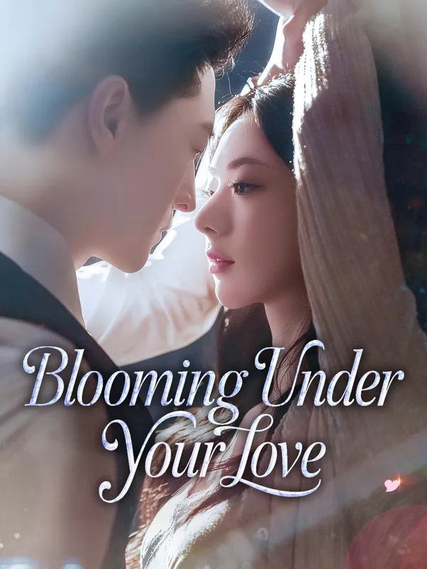Blooming Under Your Love