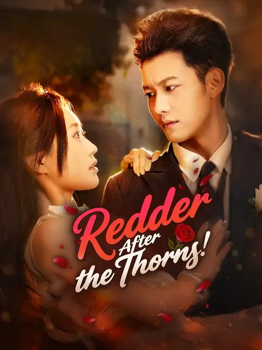 Redder After the Thorns