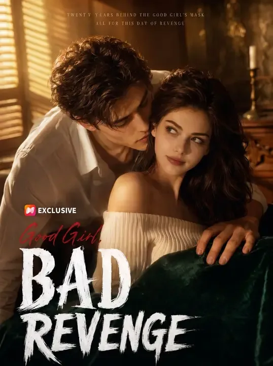 Good Girl, Bad Revenge