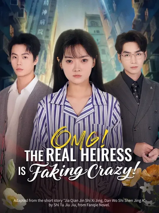 OMG! The Real Heiress Is Faking Crazy!