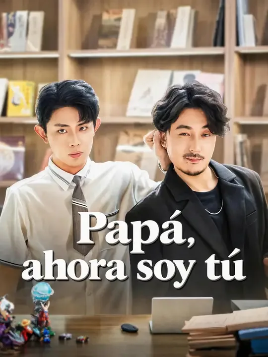 Papá, ahora soy tú
