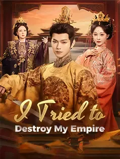 I Tried to Destroy My Empire