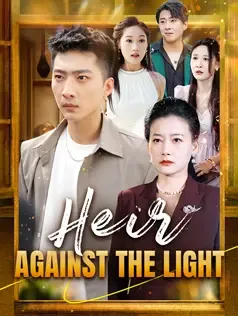 Heir Against the Light