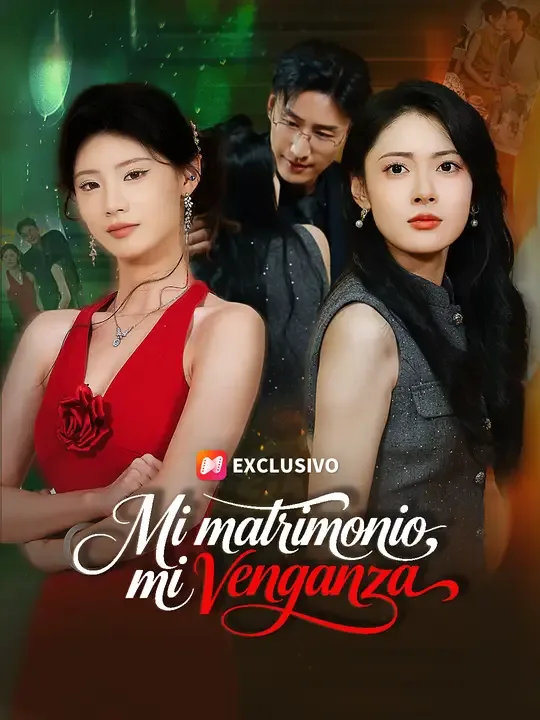 Mi matrimonio, mi venganza