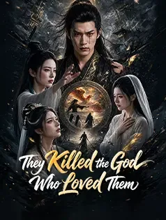They Killed the God Who Loved Them