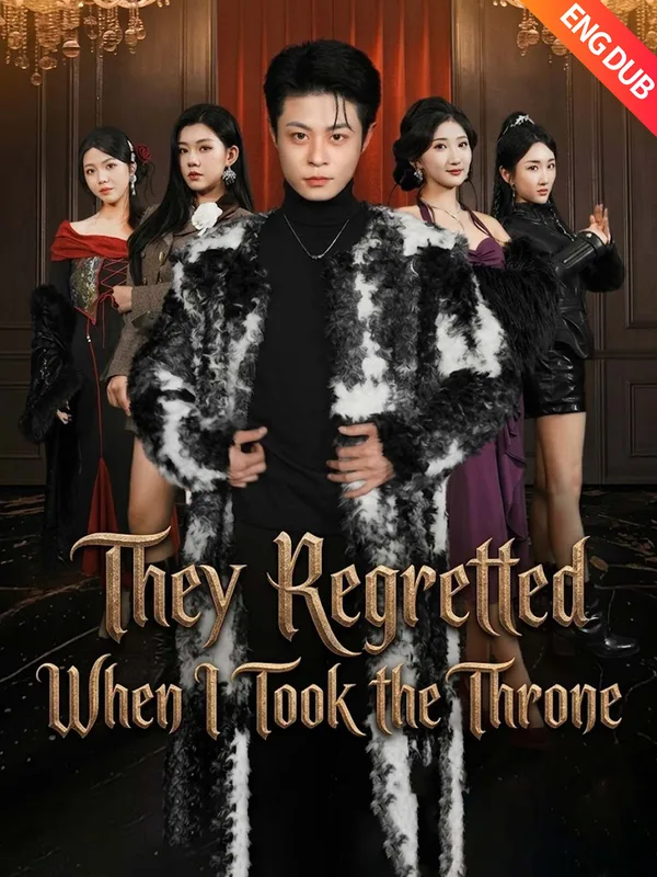 [ENG DUB] They Regretted When I Took the Throne