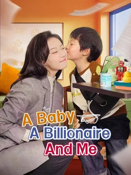 A Baby, a Billionaire, And Me